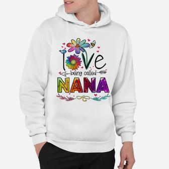 Womens I Love Being Called Nana Daisy Flower Cute Mother's Day Hoodie | Crazezy DE
