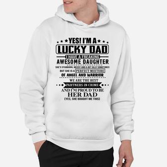 Yes I'm A Lucky Dad I Have A Freaking Awesome Daughter Hoodie | Crazezy