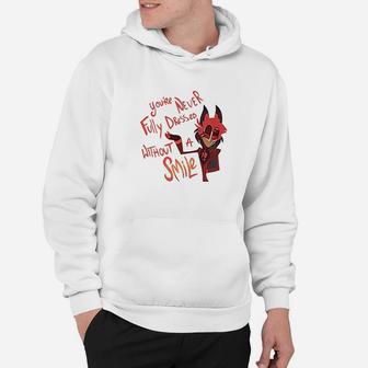 You Are Never Fully Dressed Without A Smile Hoodie | Crazezy