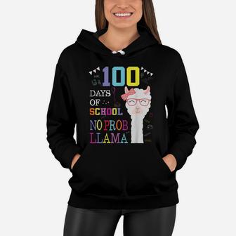 100 Days Of School No Probllama Happy 100Th Day Teacher Kid Women Hoodie | Crazezy CA