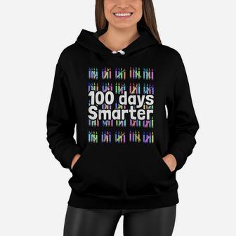 100 Days Smarter Funny Student Kids Gift 100 Days Of School Women Hoodie | Crazezy DE