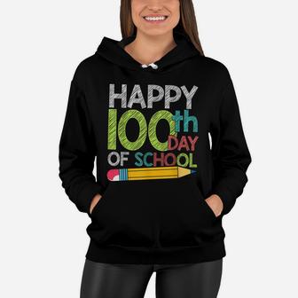 100Th Day Gift Student Kids Happy 100 Days Of School Women Hoodie | Crazezy