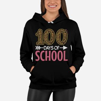 100Th Day Of School Teachers Girls Gift 100 Days Of School Sweatshirt Women Hoodie | Crazezy