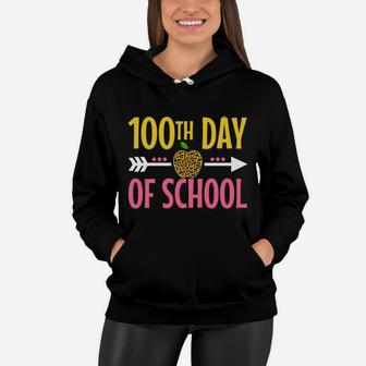 100Th Day Of School Teachers Womens Girls 100 Days Of School Sweatshirt Women Hoodie | Crazezy