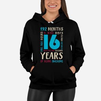 16Th Birthday Shirt Kids Gift 16 Year Old Boys Girls Sixteen Sweatshirt Women Hoodie | Crazezy UK
