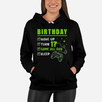 17 Year Old Gamer Boys Kids 17Th Perfect Birthday Gaming Women Hoodie | Crazezy