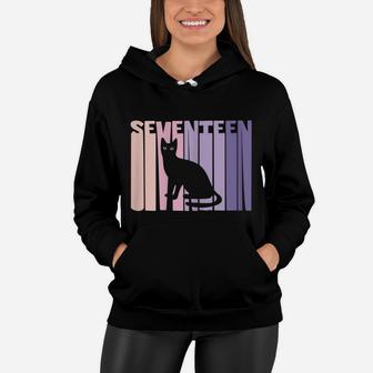 17Th Birthday Gift Cute Cat Fan 17 Years Old For Girls Women Hoodie | Crazezy CA