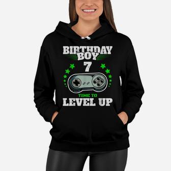 7Th Birthday Boy Time To Level Up 7 Years Old Boys Gamer Women Hoodie | Crazezy DE