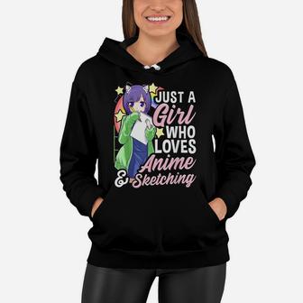 Anime Girl Just A Girl Who Loves Anime And Sketching Drawing Women Hoodie | Crazezy DE