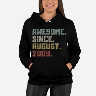 Awesome Since August 2009 12Th Birthday 12 Years Old Boy Kid Women Hoodie | Crazezy