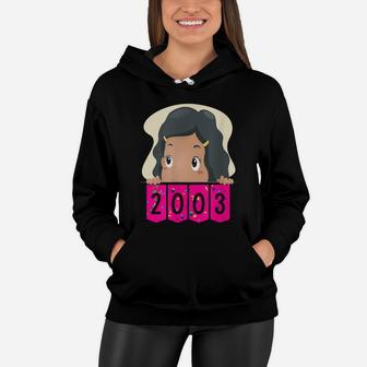 Baby Girl Born In 2003 Awesome Birthday Women Hoodie | Crazezy