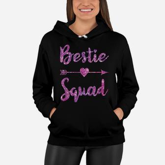 Bestie Squad Best Friend Bff Matching Couple Love Girls Trip Women Hoodie | Crazezy