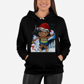 Black Girl Melanin Puffs Afro Santa Snowman Merry Christmas Sweatshirt Women Hoodie | Crazezy AU