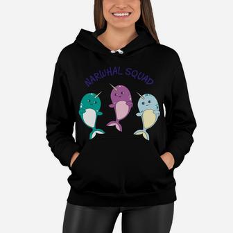 Cool Narwhal Squad Hoodie - Funny Birthday Gift For Kids Women Hoodie | Crazezy DE