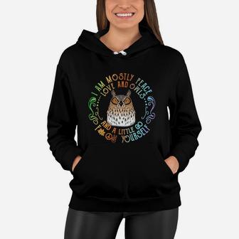 Cute Gift I Am Mostly Peace Love And Owls Women Hoodie - Seseable