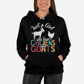 Cute Just A Girl Who Loves Chickens Goats Farmer Girls Gift Women Hoodie | Crazezy