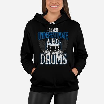 Drummer Men - Never Underestimate A Boy With Drums Women Hoodie | Crazezy