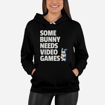 Easter Boys Girls Kids Some Bunny Needs Video Games Women Hoodie - Seseable