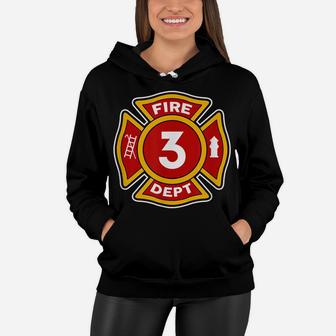 Fire 3 Dept | Firefighter Hero 3Rd Birthday Boys Gift Women Hoodie | Crazezy