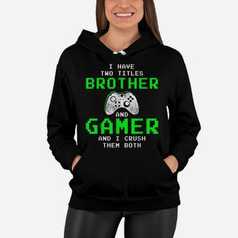 Funny Gaming Brothers Tee - Gamer Gifts For Teen Boys Women Hoodie | Crazezy CA