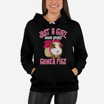 Funny Just A Girl Who Loves Guinea Pigs Gift For Women Kids Women Hoodie | Crazezy