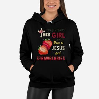 Funny Watercolor Girl Run On Jesus And Strawberries Women Hoodie - Monsterry DE