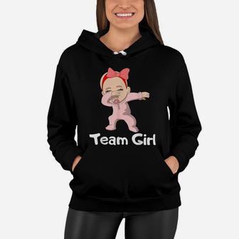 Gender Reveal Party Team Girl Dabbing Baby Women Hoodie | Crazezy CA
