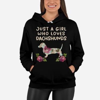 Girl Loves Dachshunds Flower Weiner Sausage Dog Animal Gift Women Hoodie | Crazezy UK