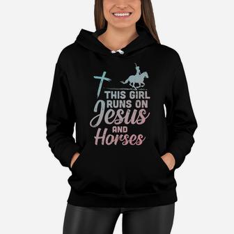 Girl Runs Jesus Horses Christian Horseback Equestrian Gift Women Hoodie | Crazezy AU