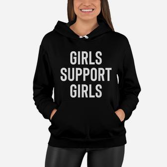 Girls Support Girls Women Hoodie - Thegiftio UK