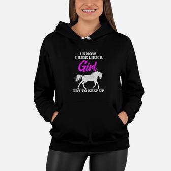 Horse Riding Ride Like Girl Keep Up Horseback Gift Women Hoodie - Thegiftio UK