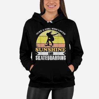 I Love Skating And Sunshine Funny Skateboard Girl Women Hoodie | Crazezy