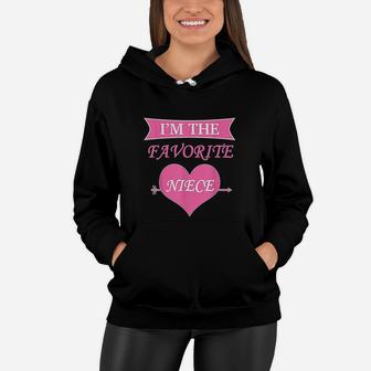 Im The Favorite Niece Best Niece Girl Women Hoodie - Thegiftio