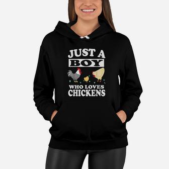Just A Boy Who Loves Chickens Farm Chicken Gift Women Hoodie | Crazezy DE