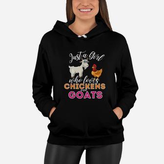 Just A Girl Who Loves Chickens And Goats Women Hoodie | Crazezy DE