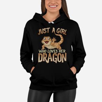 Just A Girl Who Loves Her Dragon | Bearded Dragons Girls Women Hoodie | Crazezy CA