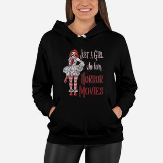 Just A Girl Who Loves Horror Movies Women Hoodie | Crazezy CA