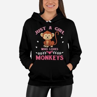 Just A Girl Who Loves Monkeys Monkey Women Hoodie | Crazezy CA