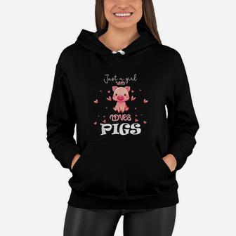 Just A Girl Who Loves Pigs Cute Animal Pig Nice Gift Girls Women Hoodie - Thegiftio