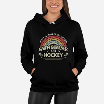 Just A Girl Who Loves Sunshine And Hockey Women Hoodie | Crazezy CA