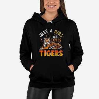 Just A Girl Who Loves Tigers Tiger For Girls Women Hoodie - Thegiftio