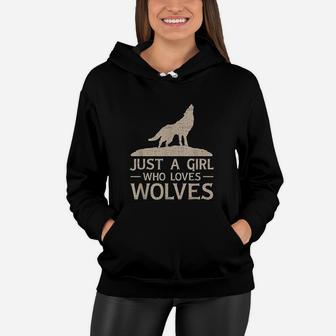 Just A Girl Who Loves Wolves Women Hoodie | Crazezy