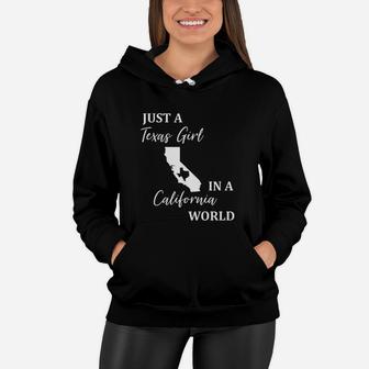 Just A Texas Girl Living In A California World Women Hoodie | Crazezy CA