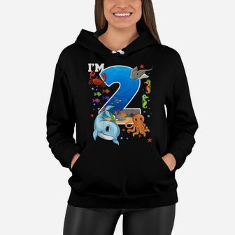 Kids 2 Year Old Birthday Whale Fish Sea Bday Boys And Girls Women Hoodie | Crazezy