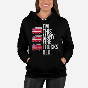 Kids Im This Many Fire Trucks Old 3 Year Old Birthday Women Hoodie | Crazezy AU