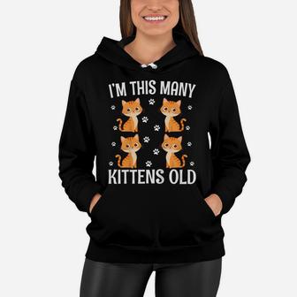 Kids I'm This Many Kittens Old - Cute Cat 4Th Birthday Women Hoodie | Crazezy DE