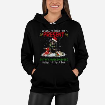 Santa Dachshund I Wanted To Bring You A Present But My Awesomeness Doesn't Fit In A Boy Women Hoodie - Monsterry