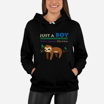 Sloth Just A Boy Who Loves Sloths Women Hoodie - Thegiftio