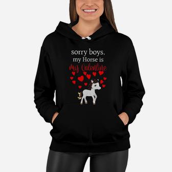 Sorry Boys My Horse Is Valentine Women Hoodie - Monsterry