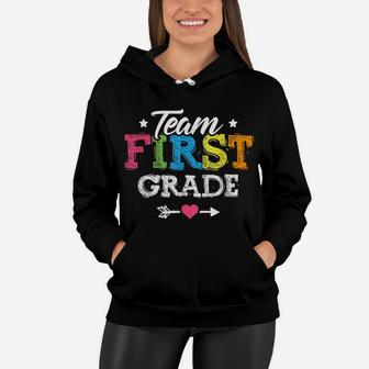 Team First Grade Shirt Teacher Student Back To School Kids Women Hoodie | Crazezy
